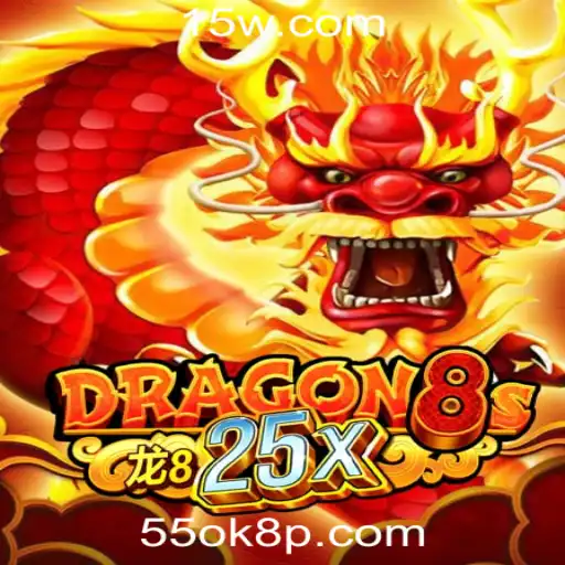 Explorando o Universo de Dragon8s25x: Mergulhe na Aventura com a 55ok8.com Plataforma