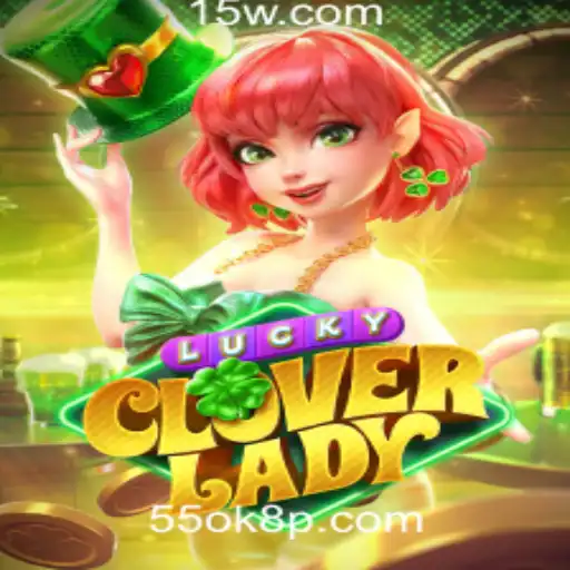 Descubra o Mundo de LuckyCloverLady na Plataforma 55ok8.com