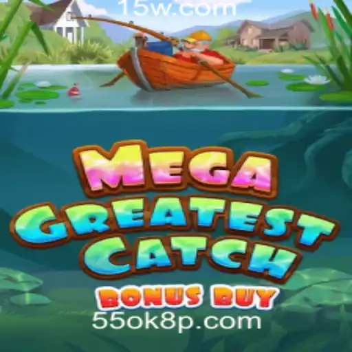 Descubra o Jogo Inovador MegaGreatestCatchBonusBuy na Plataforma 55ok8.com