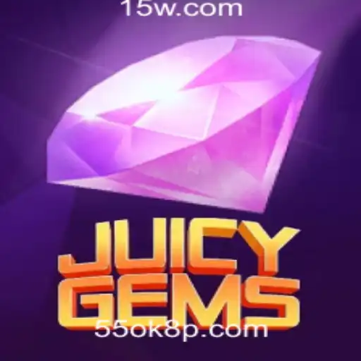Descubra o Mundo Fascinante de JuicyGems na Plataforma 55ok8.com